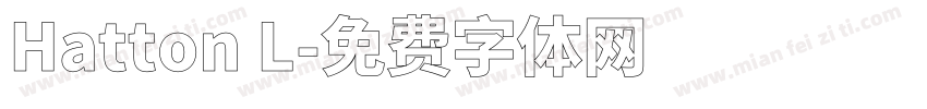 Hatton L字体转换